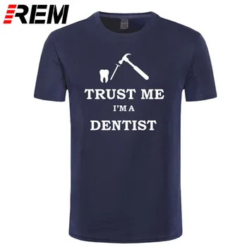 Футболка Trust me I'm a dentist, модная хлопковая футболка-стоматолог с круглым вырезом и коротким рукавом, Топы для мужской одежды