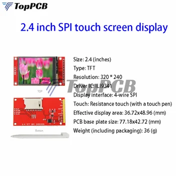 2,4-дюймовый цветной TFT SPI дисплей с сенсорной панелью, ЖК-модуль 240 *320 ILI9341 drive screen